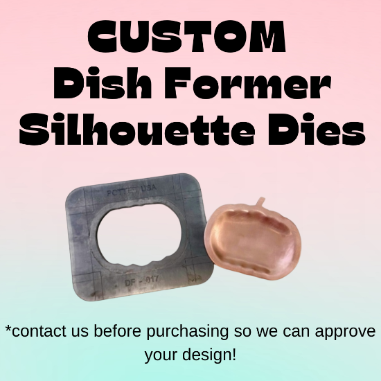 Picture of Custom Dish Former Silhouette Die